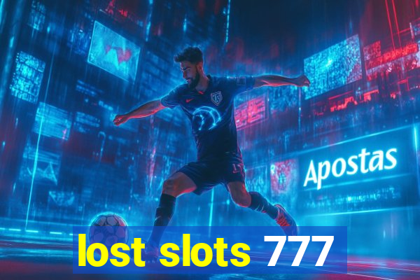 lost slots 777